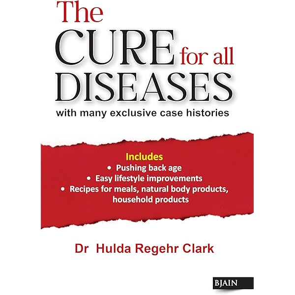 Amazon | The Cure for All Advanced Cancers | Clark, Hulda