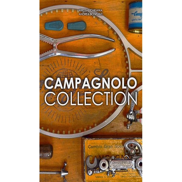 Amazon.co.jp: カンパニョーロ完全読本 (エイムック 1502) : 本