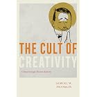 The Cult of Creativity: A Surprisingly Recent History (English Edition)