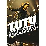 T.UTU with The Band LIVE BUTTERFLY 10min. BEHIND [DVD]