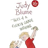 Tales of a Fourth Grade Nothing: A Fudge Book 1