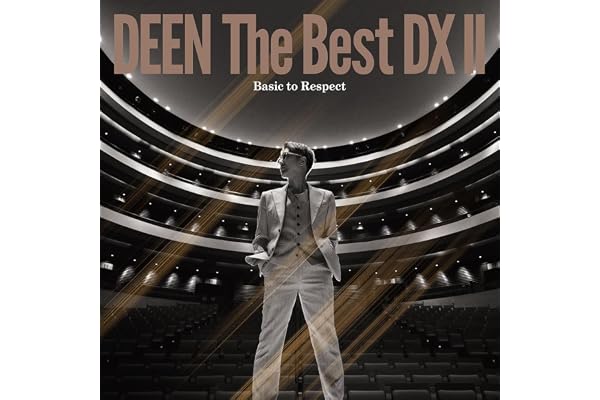 DEEN The Best DX Ⅱ ～Basic to Respect～ (初回生産限定盤) - DEEN (特典なし)