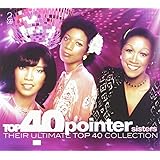 Top 40 - the Pointer Sisters