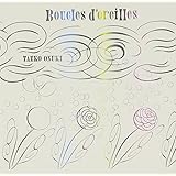 Boucles d'oreilles (ブックル ドレイユ)