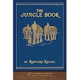 The Jungle Book (100th Anniversary Edition): Illustrated First Edition