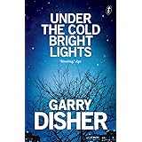 Under the Cold Bright Lights