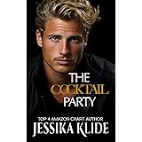 The Cocktail Party: HOT Billionaire RomCom (The Hardcore Series Book 2)