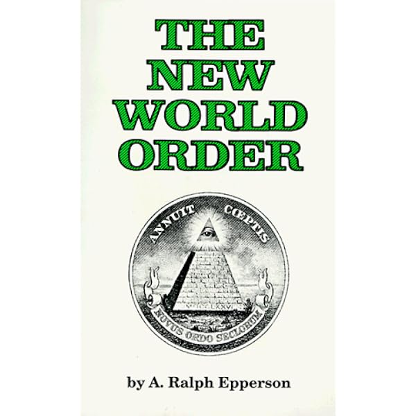 Amazon The New World Order Epperson A Ralph United States