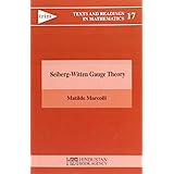 Seiberg-Witten Gauge Theory (Texts and Readings in Mathematics)