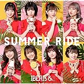 SUMMER RIDE (IBERIs& ver.)