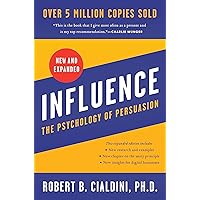 Influence, New and Expanded: The Psychology of Persuasion (English Edition)