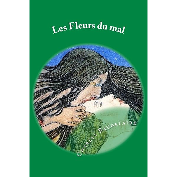 Amazon | Les Fleurs Du Mal | Baudelaire, Charles | Classics