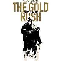 黄金狂時代 The Gold Rush [Blu-ray]