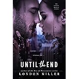 Until the End (Volkov Bratva Book 2)