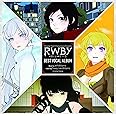 RWBY VOLUME 1-3 BEST VOCAL ALBUM