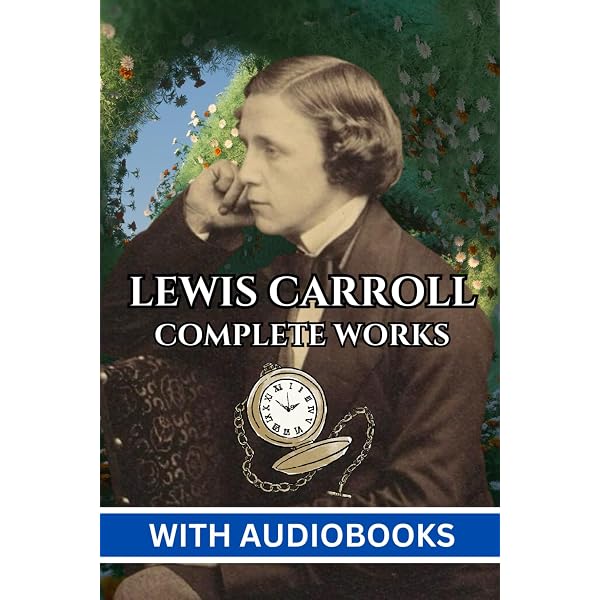 Amazon | Lewis Carroll: The Complete Works | Carroll, Lewis