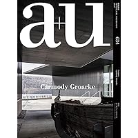a+u(エー・アンド・ユー)2023年3月号/ヘザウィック・スタジオ