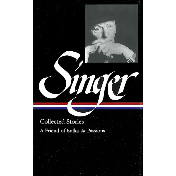 Amazon | Isaac Bashevis Singer: Collected Stories Vol. 1 (LOA #149