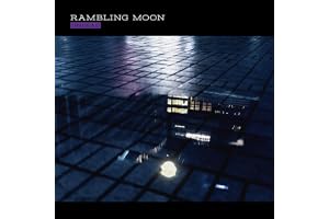 RAMBLING MOON