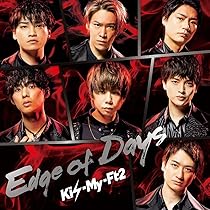 キスマイ CD&DVD Ki⚡-My-Ft2 DVD付きCD Amazon.co.jp: Edge of Days(CD+DVD
