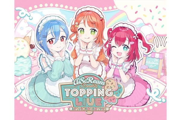 AiScReam presents TOPPING LIVE とけちゃう前に会いに来て♡♡♡ Blu-ray Memorial BOX - AiScReam、わいわいわい、Saint Snow、A・ZU・NA、5yncri5e!、Sunny Passion