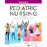 Wong's Essentials of Pediatric Nursing