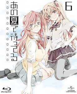 あの夏で待ってる 6 (初回限定版) [Blu-ray]