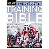 The Cyclist's Training Bible: The World's Most Comprehensive Training Guide