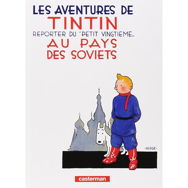 Amazon.co.jp: Les Aventures de Tintin: Tintin au Pays des Soviets