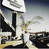 NO INDEPENDENT THOUGHT