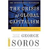 Crisis of Global Capitalism: Open Society Endangered