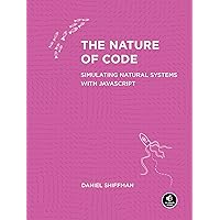 Nature of Code -Processingではじめる自然現象のシミュレーション Nature of Code -Processingではじめる自然現象のシミュレーション