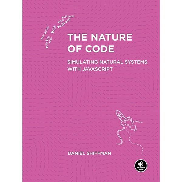 Nature of Code Processingではじめる自然現象のシミュレーション