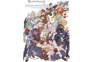 GRANBLUE FANTASY グランブルーファンタジー GRAPHIC ARCHIVE VI EXTRA WORKS