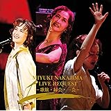 中島みゆき ライブ リクエスト ‐歌旅・縁会・一会‐ (通常盤)