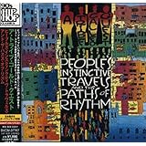 ピープルズ・インスティンクティヴ・トラヴェルズ・アンド・ザ・パスズ・オブ・リズム