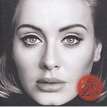 Amazon.co.jp: 25 (UK盤) ~ Adele: ミュージック