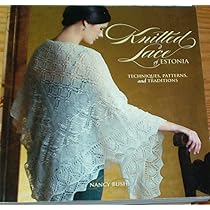Nancy Bush Knitted Lace of Estonia 英語版 Knitted Lace of Estonia Book with DVD by Nancy Bush | Tribe Yarns