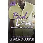 Bid on Love (Jenkins & Sons Construction Series Book 5)