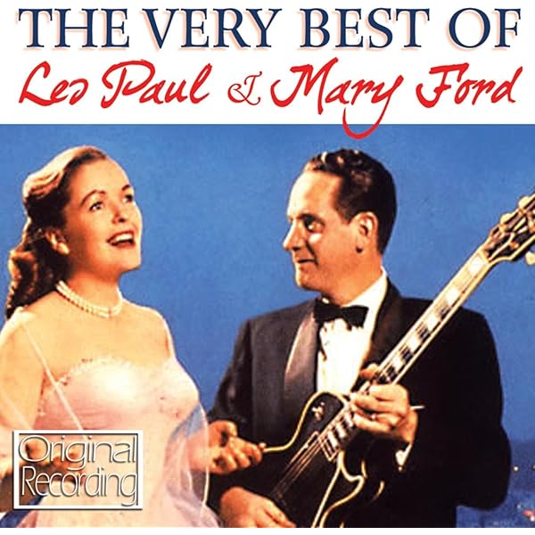 Amazon Music レス ポール メアリー フォードのthe Very Best Of Les Paul Mary Ford Amazon Co Jp