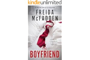 The Boyfriend: A Psychological Thriller