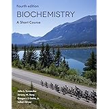 Biochemistry: A Short Course (International Edition)