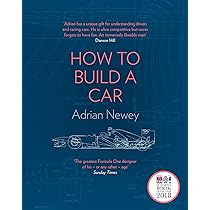 How to Build a Car: The Autobiography of the World's Greatest