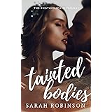 Tainted Bodies (The Photographer Trilogy Book 1)