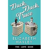 Duck, Duck, Truce (Volume 8)