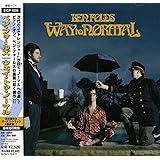 ウェイ・トゥ・ノーマル
