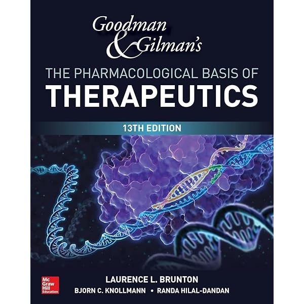Amazon.co.jp: Goodman and Gilman's The Pharmacological Basis of