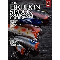 趣味 THE HEDDON SPOOK COLLECTOR'S GUIDE 2 THE HEDDON SPOOK COLLECTOR'S GUIDE (2)ザ ヘドンスプーク
