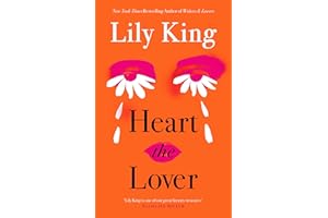Heart the Lover: The Instant New York Times bestseller