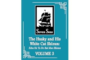 The Husky and His White Cat Shizun (Husky and His White Cat Shizun, 3)